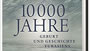 „10 000 Jahre - Geburt und Geschichte Eurasiens“ von Barry Cunliffe